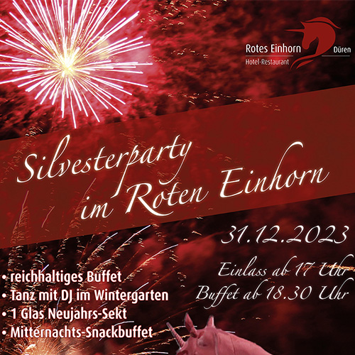 Silvesterparty 2023 Hotel Restaurant Rotes Einhorn Düren News